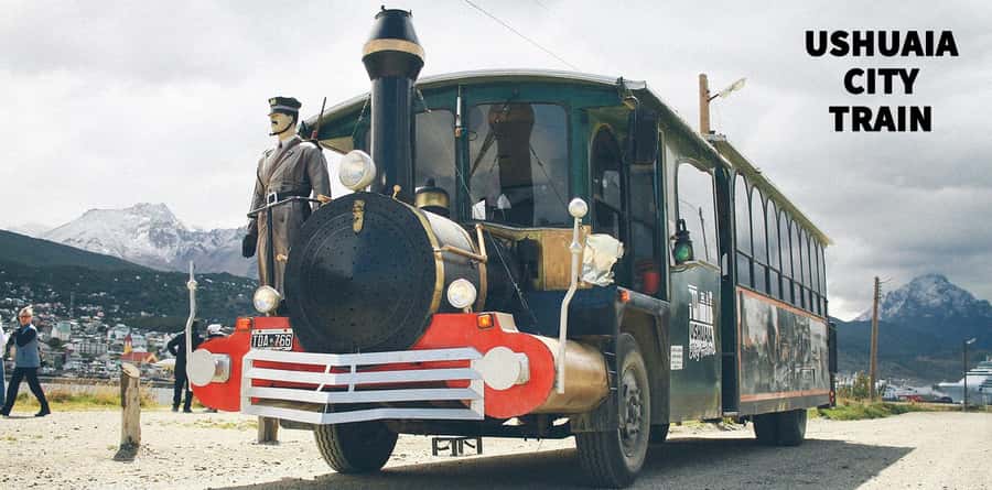 Ushuaia: Panoramic City Train Tour - How to fit it into your Ushuaia plans